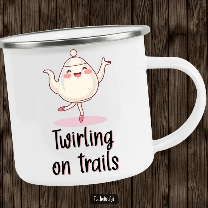 Funny ballet teapot camping mug, a cheerful character performing a graceful pirouette, durable enamel cup for outdoor adventures and humor.