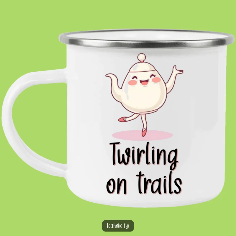 Funny Ballet Teapot Camping Mug - Durable Pirouetting Character Enamel Cup - Unique Funny Gift!