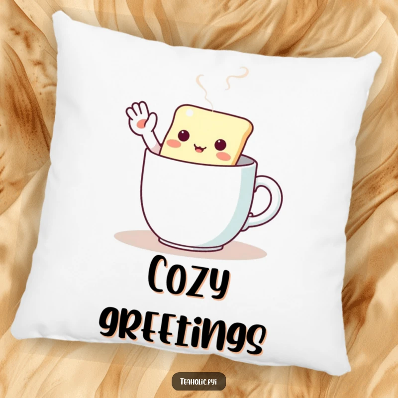 Funny pillow depicting a kawaii tea bag character waving enthusiastically from inside a steaming mug.