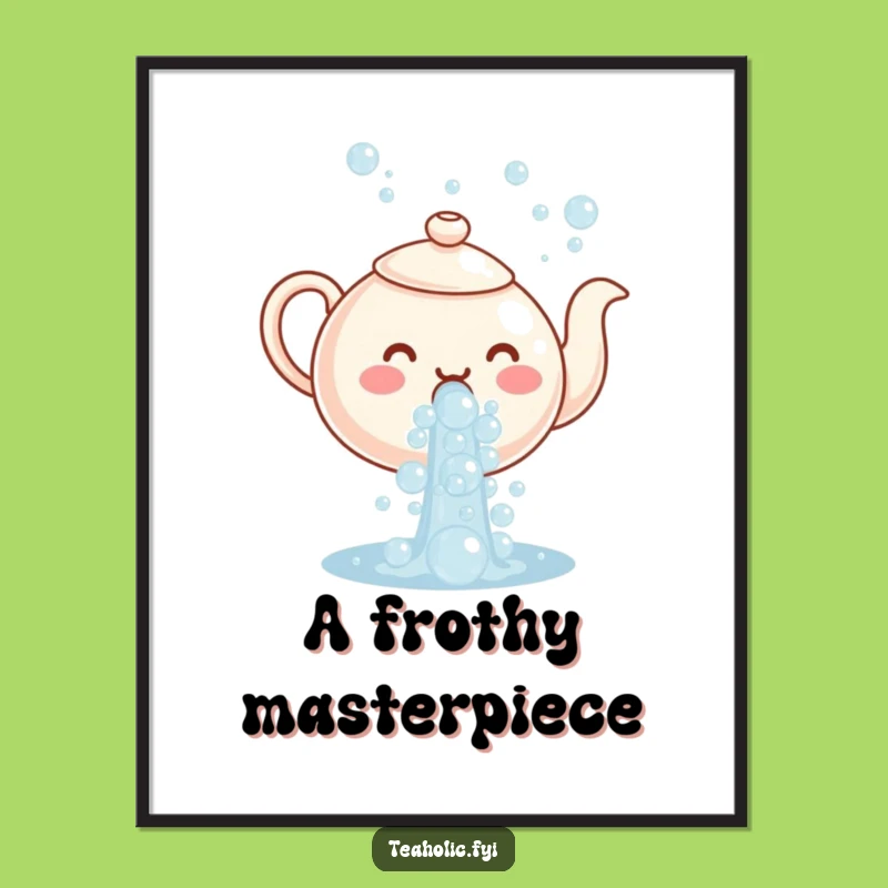 Funny Teapot Bubbles Digital Print: Instant Bubbly Joy for Your Walls
