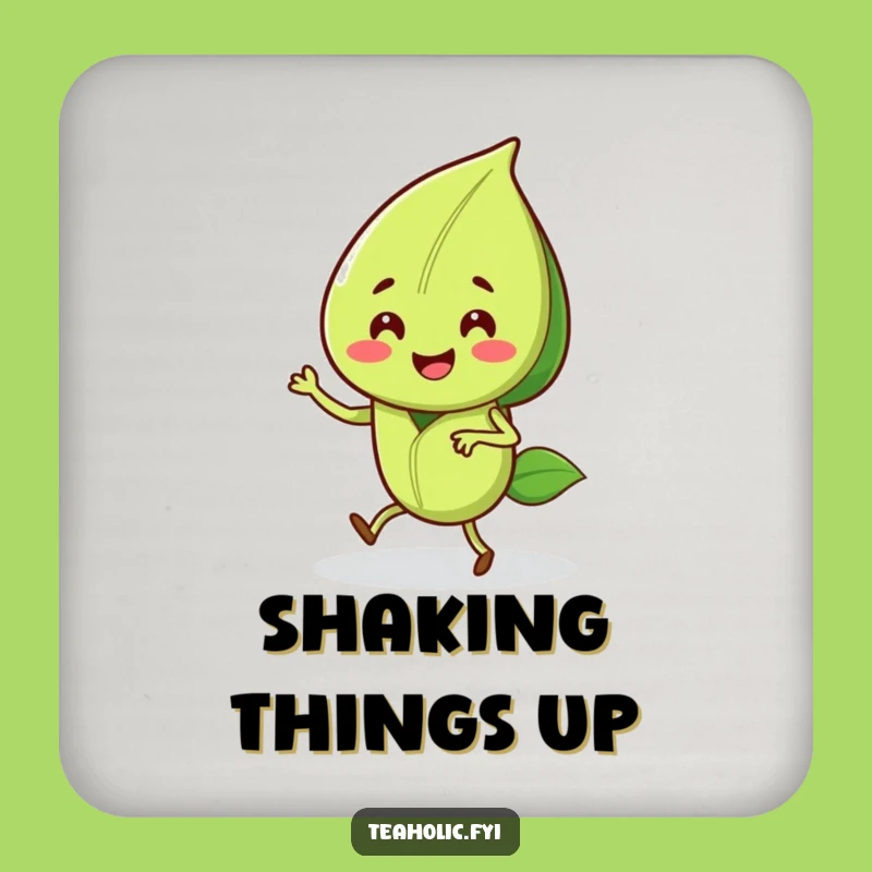 Funny Tea Leaf Jig Coaster: Protect Surfaces with Dancing Merriment