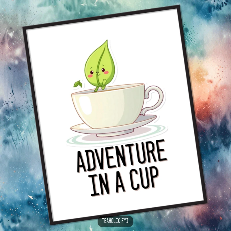 Funny poster featuring a smiling tea leaf character sailing across a large teacup, a quirky funny gift.