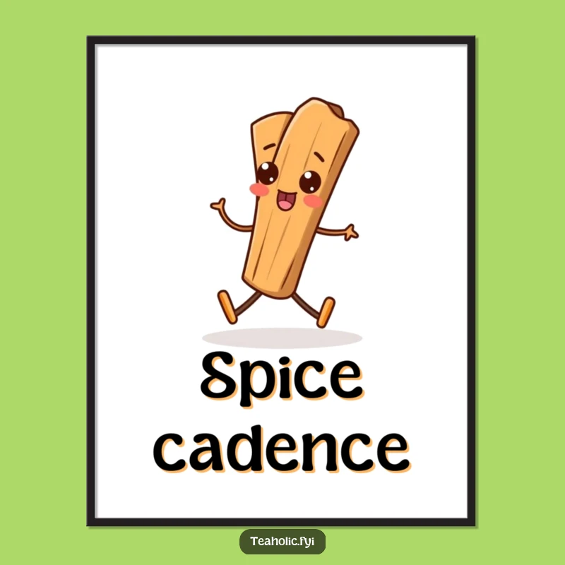 Funny Cinnamon Stick Poster: Playful March Art for Hilarious Wall Decor Gift