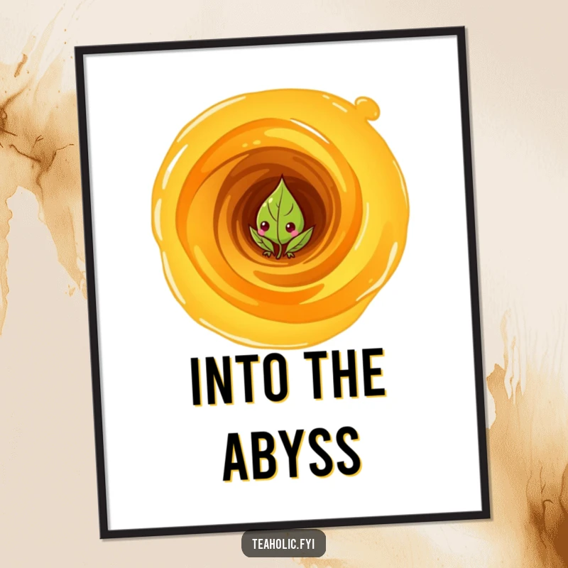 Funny Poster: Curious tea leaf character peeking from a swirling vortex of tea, mysterious wall art.