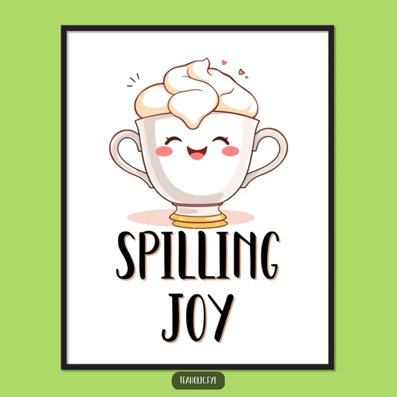 Funny Teacup Spill Poster: Gleeful Character Art for Cheerful Walls