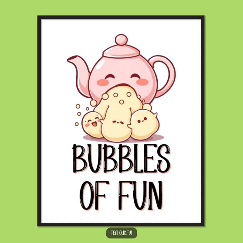 Funny Teapot Bubbles Poster: Whimsical Art for a Cheerful Space