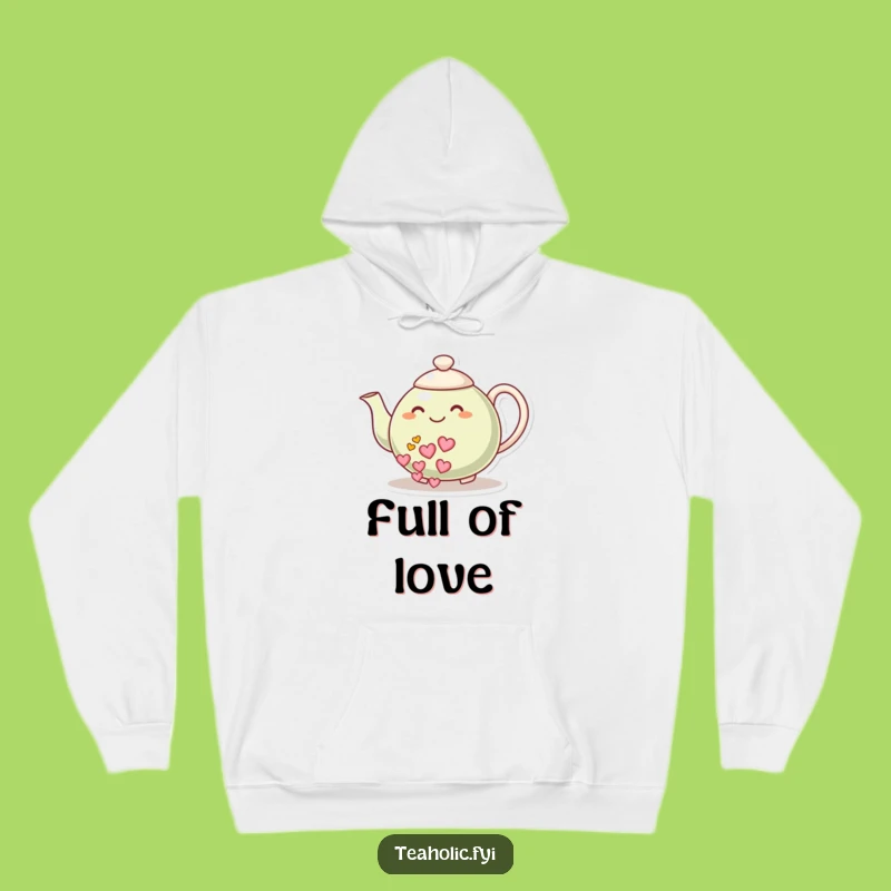 Funny Heart Tea Teapot Hoodie - Cozy Humorous Gift for Relaxation
