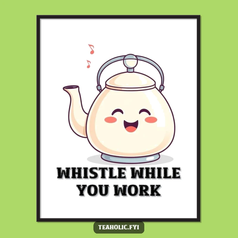 Funny Free Printable Whistling Kettle Art - Downloadable Musical Wall Decor
