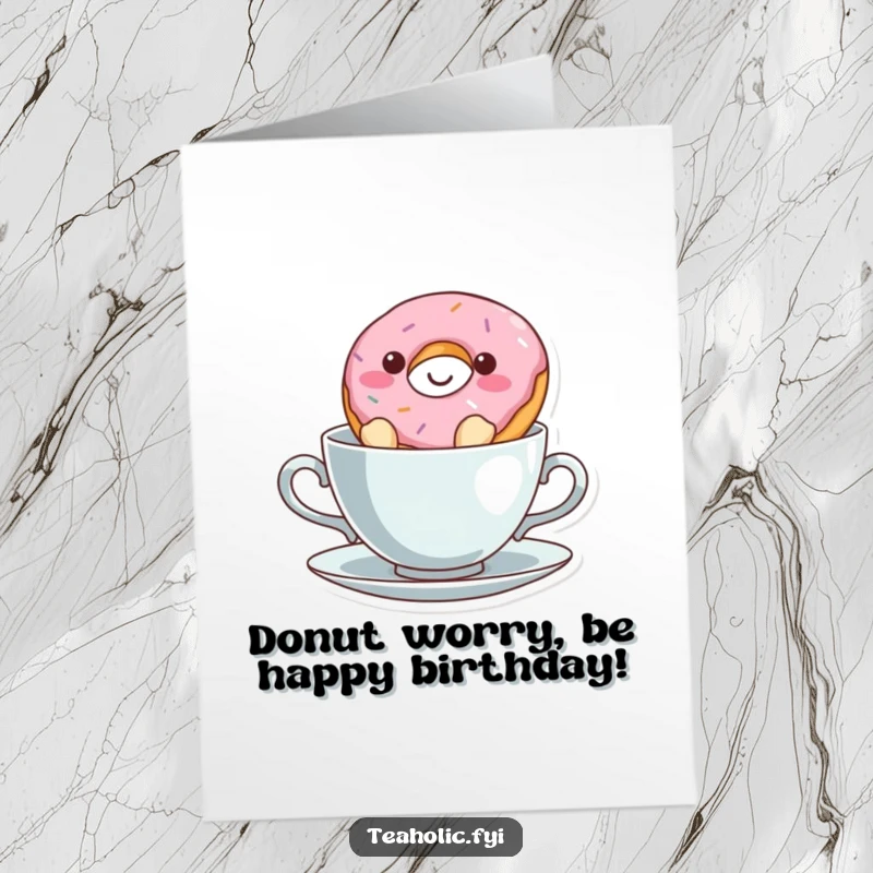 Funny Free Printable Birthday Card: A grinning donut character happily floats in a teacup, ready to bring birthday cheer.