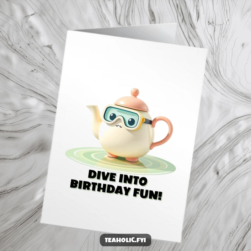 Funny Free Printable Birthday Card: Teapot character wearing a snorkel, peering into a tea pool, a humorous DIY gift.