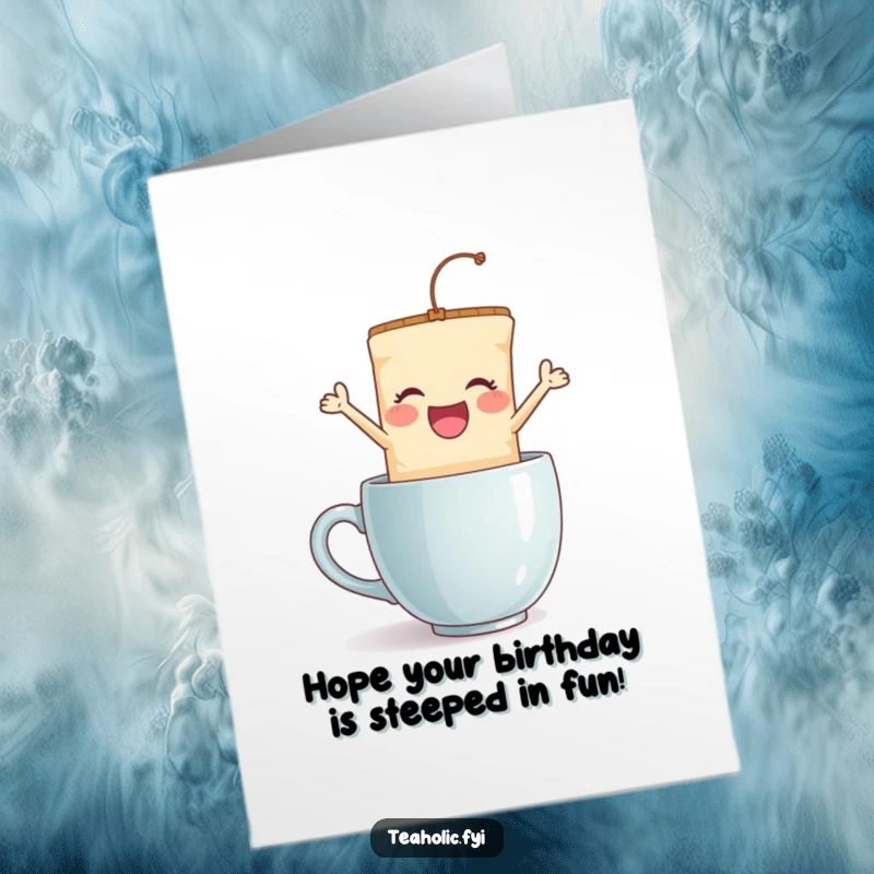 Funny Free Printable Birthday Card: A delighted tea bag character joyfully jumping into a ceramic mug, ready to celebrate someone special.