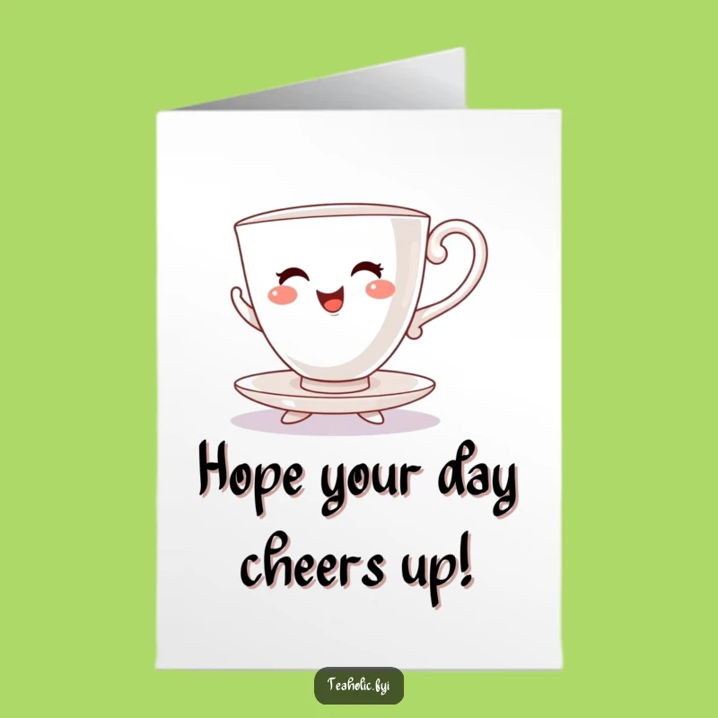 Free Printable Dancing Teacup Birthday Card - Funny Downloadable Gift