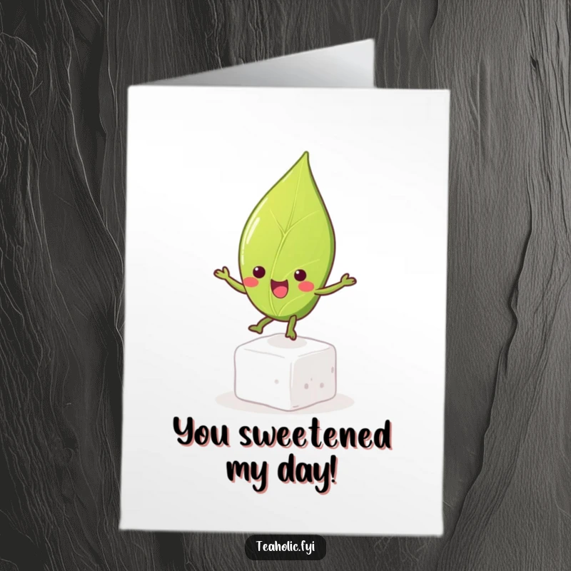 Funny Free Printable Congratulations Card showing a happy tea leaf character leaping on a sugar cube.