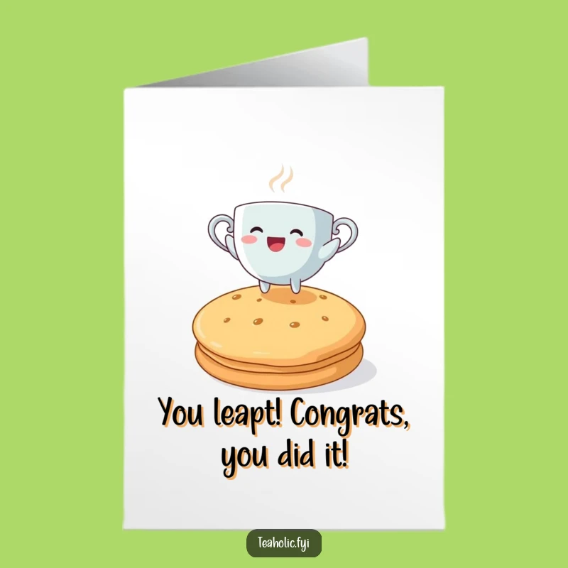 Free Printable Congrats Card: Tea Leaps Biscuit Funny Downloadable