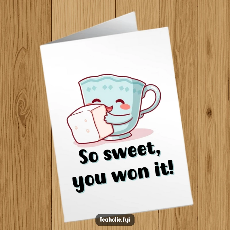 Funny Free Printable Congratulations Card: Teacup character attempting to hug a sugar cube, a sweet and funny DIY gift.