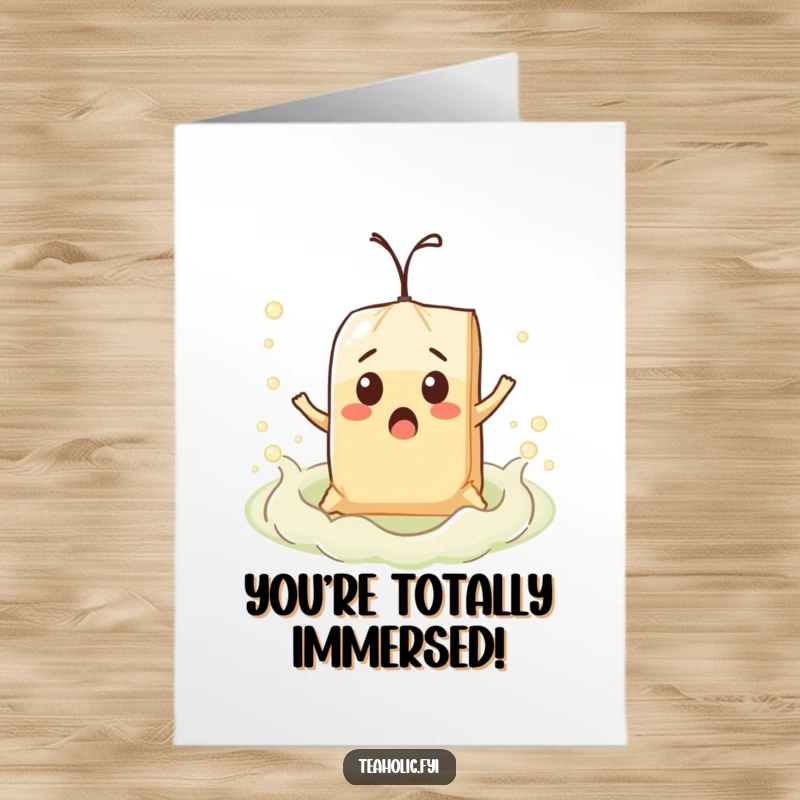 Funny Free Printable Congratulations Card: A surprised teabag character floats comically on a bubbly tea sea, celebrating success.
