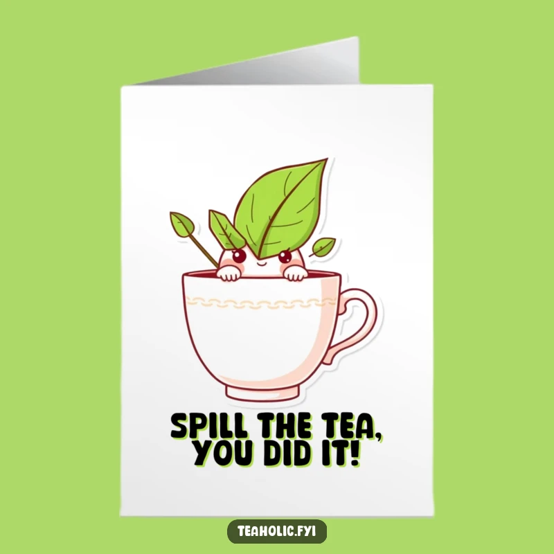 Free Printable Congrats Card: Curious Tea Leaf Peeks, Downloadable for Tea Wins