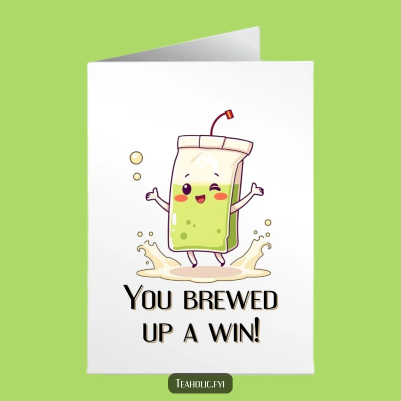 Free Printable Congrats Card: Dancing Tea Bag Funny Downloadable, Celebrate!