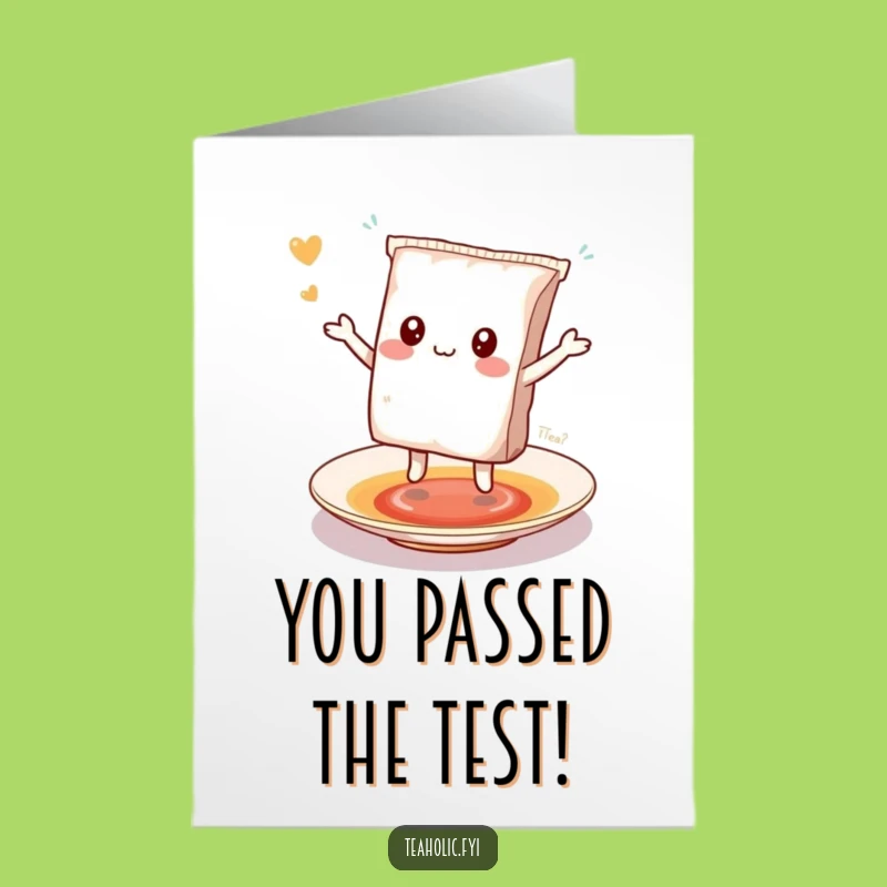 Free Printable Congrats Card: Dancing Tea Bag, a Funny Downloadable Gift!