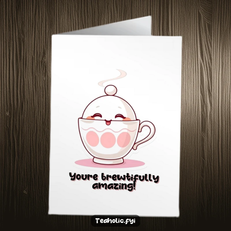 Funny Free Printable Congratulations card with a steaming teacup character giving a playful wink. A hot design for success.