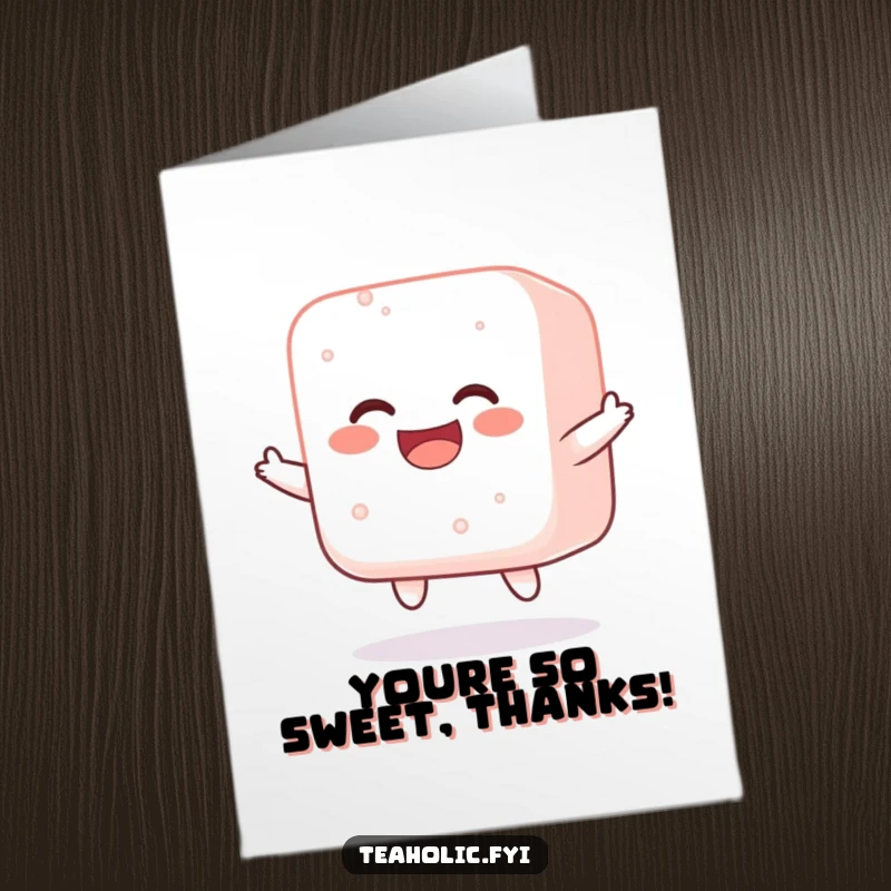 Funny Free Printable Thank You Card: A sugar cube filled with happiness, bouncing with glee to express heartfelt thanks and appreciation.