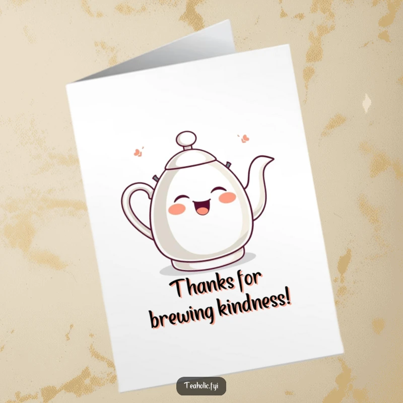 Funny Free Printable Tea Kettle Thank You Card, a giggling tea kettle whistles merrily, expressing gratitude.