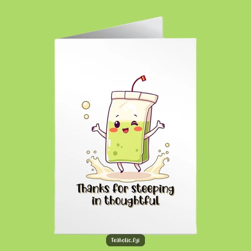 Free Printable Thank You Card: Tea Bag Dance Funny Downloadable, Grateful Fun!