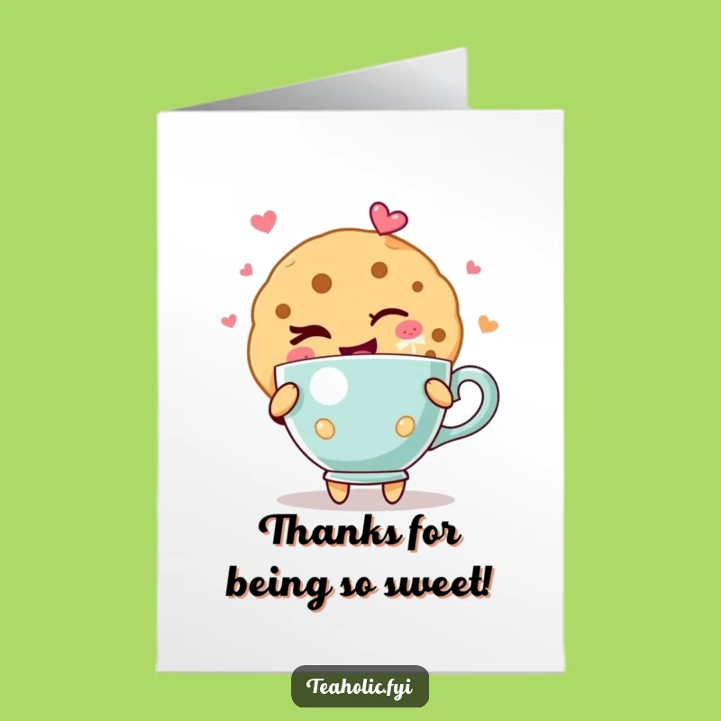 Free Printable Thank You Card: Winking Cookie Joyful Teacup Funny Gesture