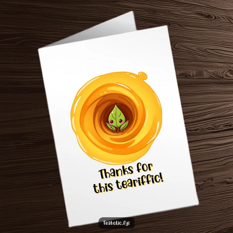 Funny free printable thank you card with a curious tea leaf peeking from a swirling vortex of tea, a unique expression of gratitude.