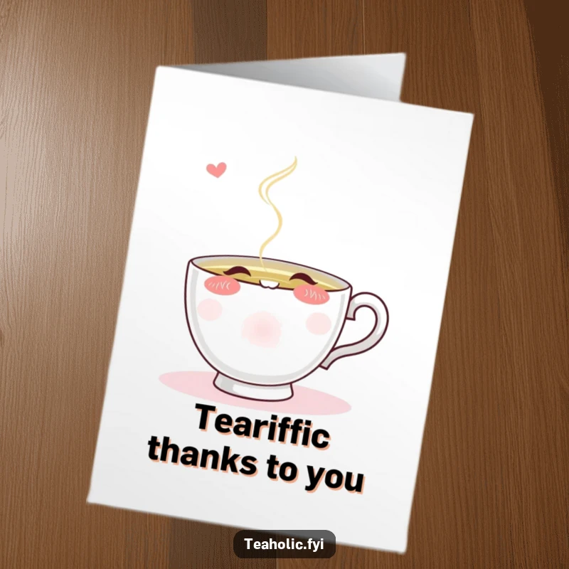 Funny Free Printable Thank You Card: A blushing teacup character sips tea gratefully, expressing heartfelt thanks.