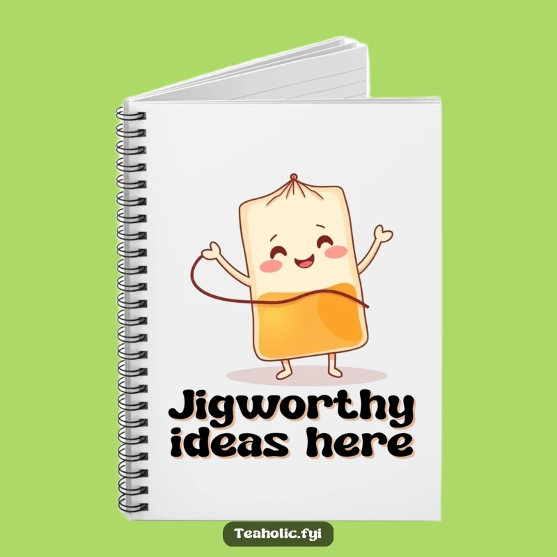 Funny Tea Bag Jig Notebook: Write with Energy and this Funny Gift