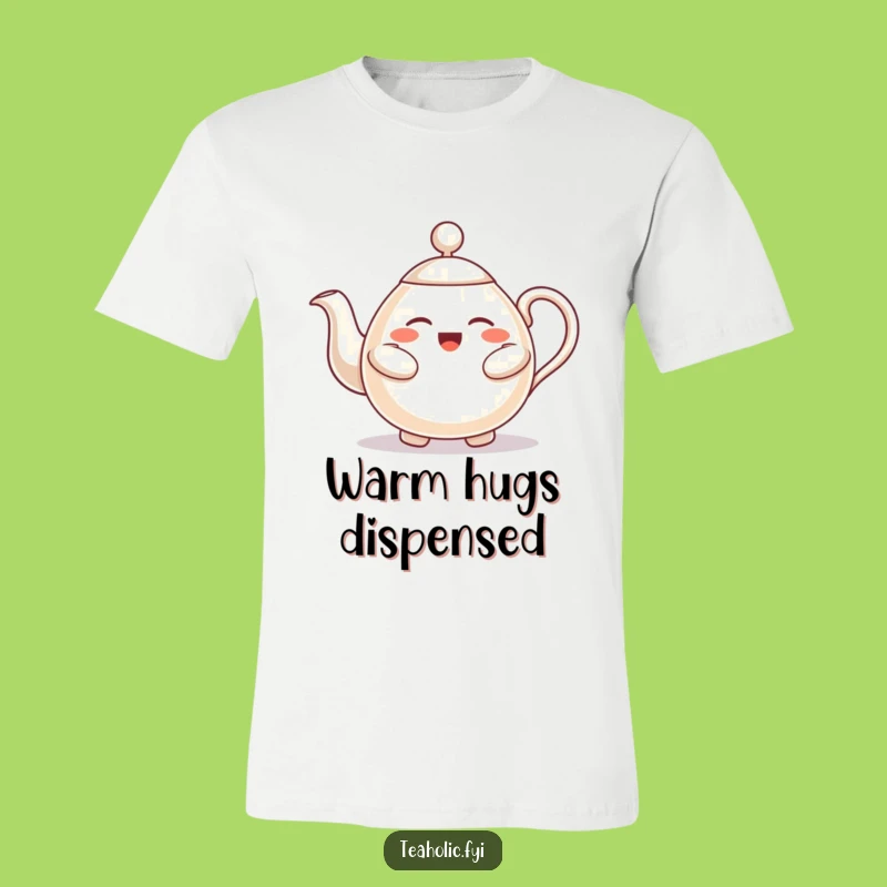Funny Hugging Teapot T-Shirt - Wearable Warmth & Humor!